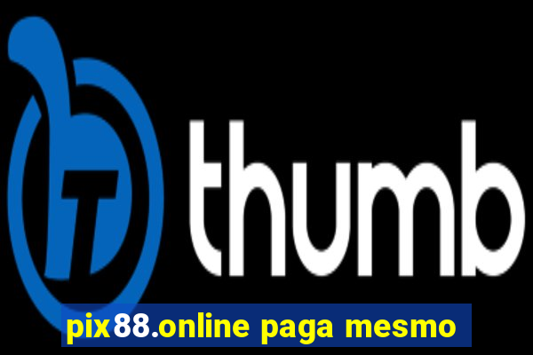 pix88.online paga mesmo